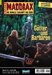 10: Götter und Barbaren © Bastei-Verlag