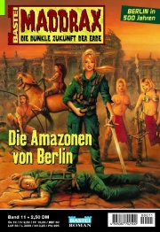 11: Die Amazonen von Berlin © Bastei-Verlag