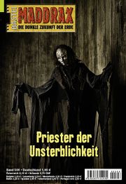 506: Priester der Unsterblichkeit © Bastei-Verlag